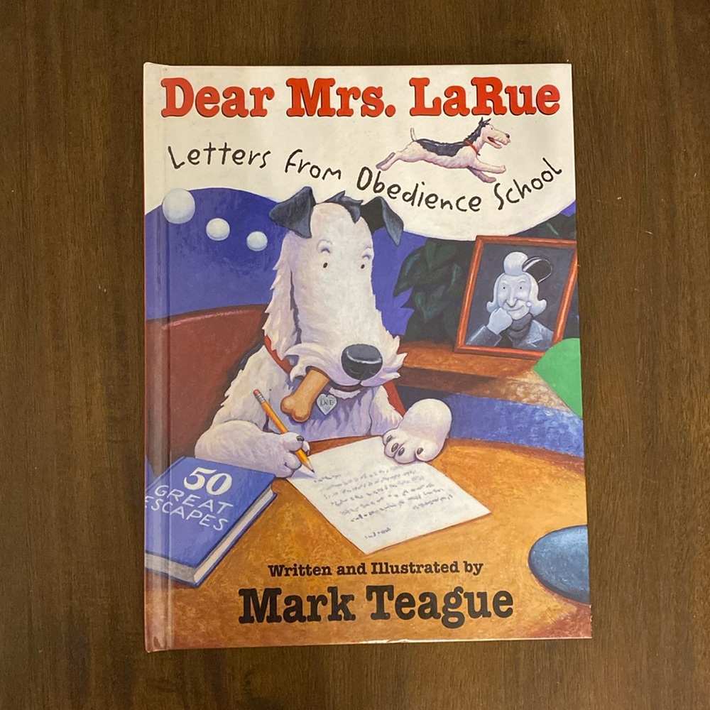 Dear Mrs. LaRue: Letters From Obedience School (hardcover) Vintage, 2002